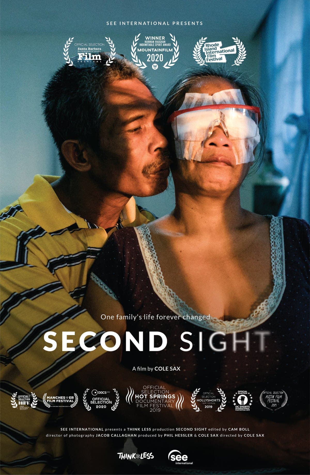 The Second Sight poster: Virgilio kissing Joanaly’s cheek, her eyes bandaged after surgery. “One family’s life forever changed.” A film by Cole Sax, with laurels from Santa Barbara, Mountainfilm and eight more festivals.